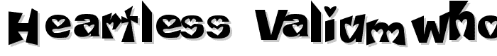 Heartless Valiumwhore font